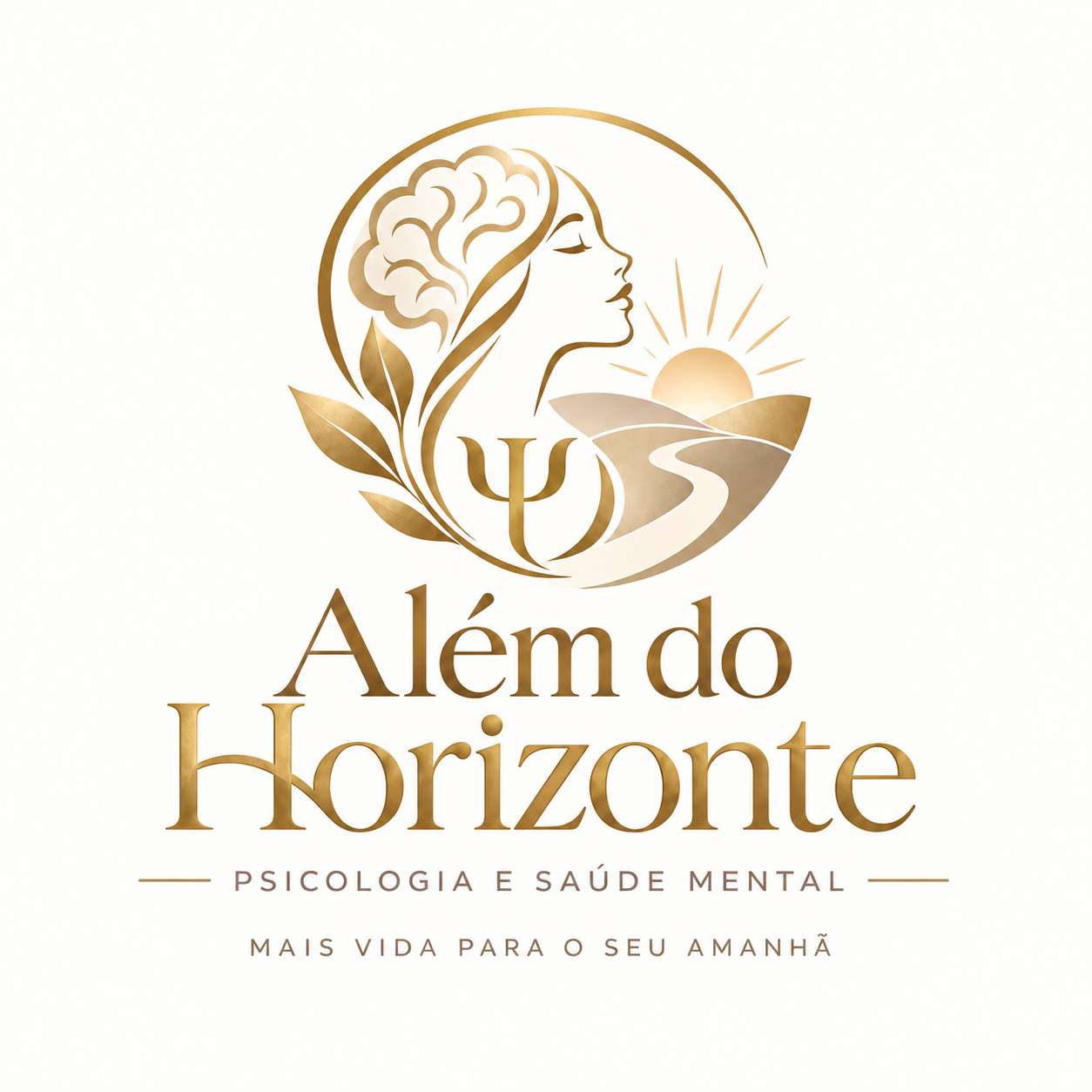 Além do Horizonte. Psicologia e Saúde Mental. Mais vida para o seu amanhã.